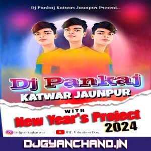 Kha Ke Murga Pike Bear Happy New Year Special Dj Pankaj Katwar Jaunpur